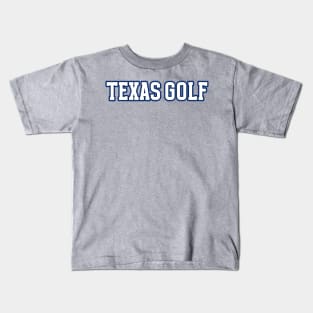 TEXAS GOLF Kids T-Shirt